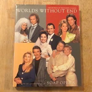 Worlds Without End The Art and History of the Soap Opera